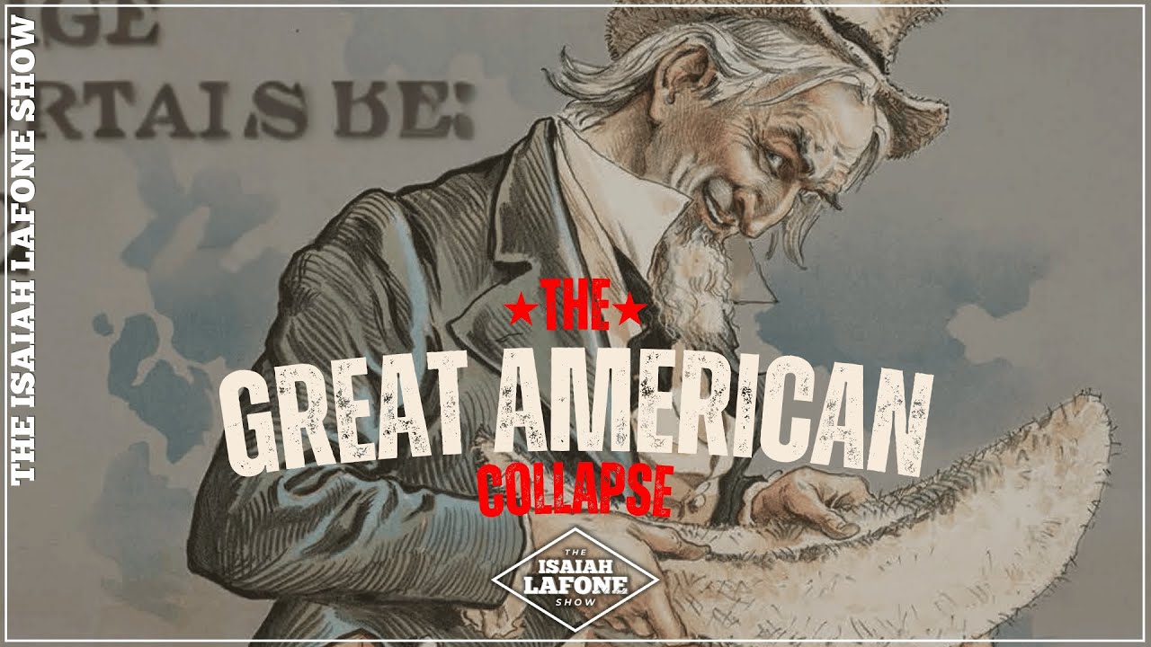 THE IMPENDING COLLAPSE OF AMERICA | Ep. 31
