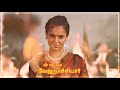 Velunachiyar What's app Status Video