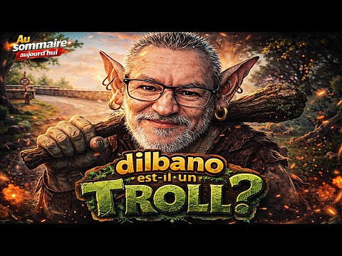Dilbano est il un troll ?