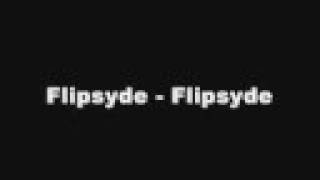 Flipsyde - Flipsyde (with lyrics)