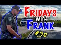 Fridays With Frank 98: Highly Motivated Driver