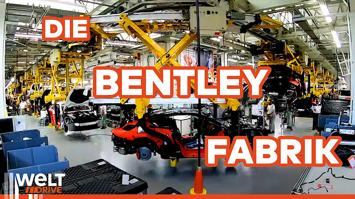 BENTLEY CONTINENTAL GT: Perfekt-Präzise-Produziert! So entsteht das heiß begehrte Luxusauto! | DOKU