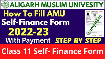 AMU Class 11 Self-Finance Form कैसे भरें | how to fill amu class XI SFS form step by step |2022|amu