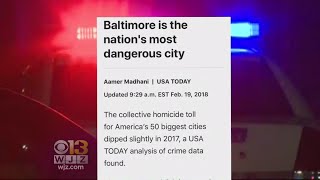Mayor, Police Commissioner Respond To Baltimore Being Named Nation's Most Dangerous City