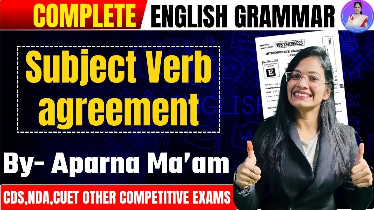 Complete Subject Verb Agreement for CDS/NDA/CUET 2026 | English by ...