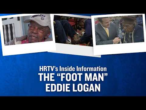 Inside Information: The "Foot Man" Eddie Logan