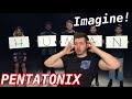 PENTATONIX - Imagine - (REACTION) The Best Harmonies Ever?!
