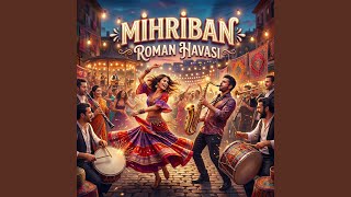 Mihriban - YapayZekaRomanHavası