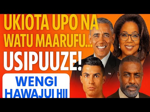 UKIOTA UPO NA WATU MAARUFU USIPUUZE HII NDIO TAFSIRI AMBAYO WENGI HAWAIJUI