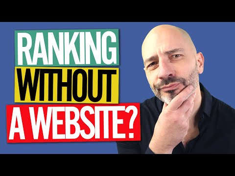 How To Rank On Google Without a Website?