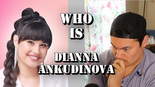 Who Is Dianna Ankudinova?