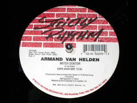 Armand Van Helden - Witch Doktor (Dark Ages Mix) - 1997