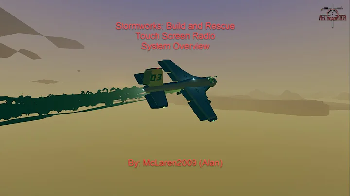 Stormworks: Build and Rescue. Touch Screen Radio System Overview