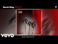 Derek King ~ Mean 2 U (Official Audio)