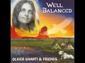 Oliver shanti  friends  well balanced