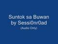 Suntok Sa Buwan - Session Road