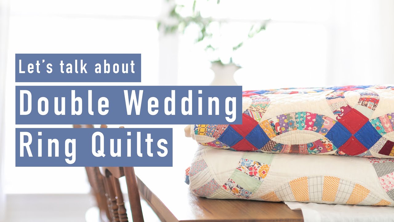 Double Wedding Ring Quilts