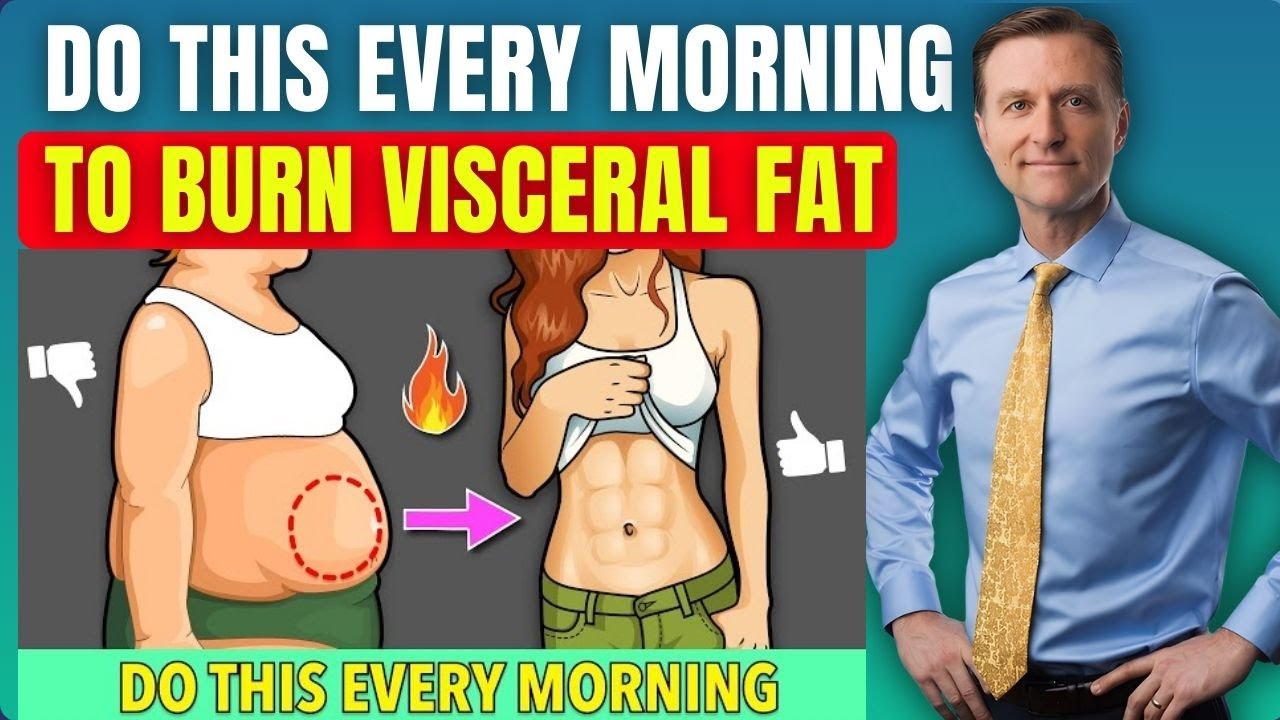 Force Your Body to Burn Visceral Belly Fat With This Morning Routine  Real Logic