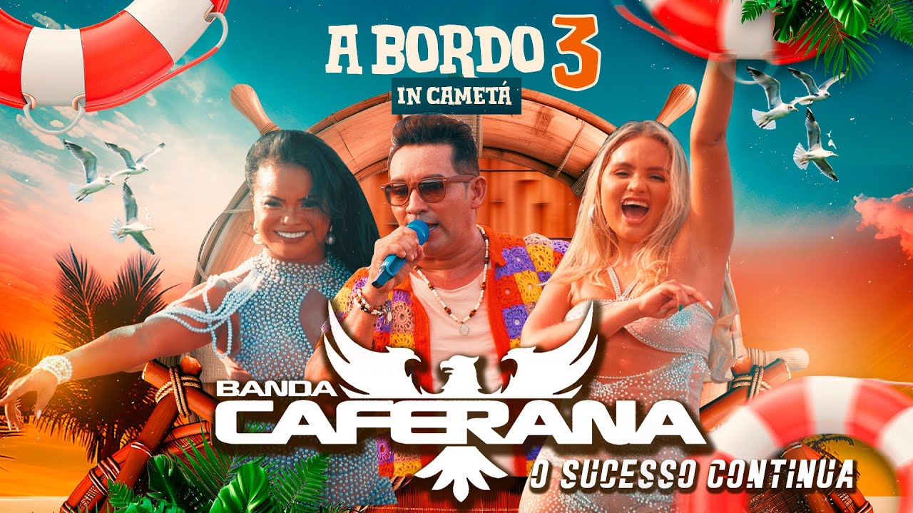 Banda Caferana - O Sucesso Continua - SET A bordo 3