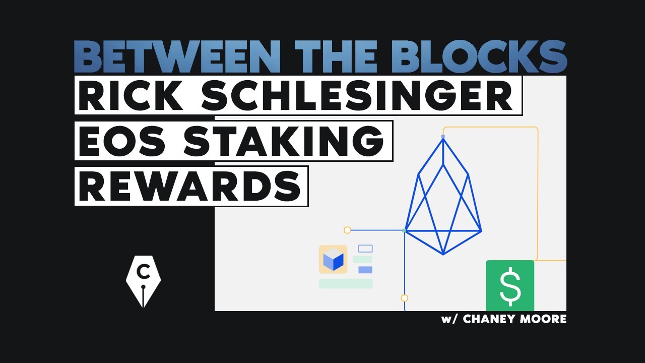 Rick Schlesinger - EOS Staking Rewards / The Cryptowriter Podcast #15