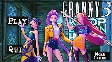 Granny 3 is Rumi, Zoey And Mira From KPop Demon Hunters!