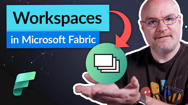 Using Microsoft Fabric Workspaces (Power BI and more!)