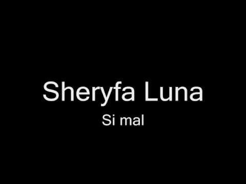 Sheryfa Luna Si Mal Lyrics