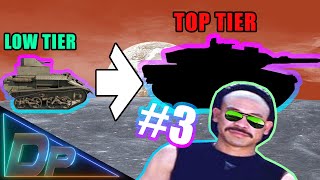 : FROM LOW TIER TO THE TOP TIER #3 Destroy Me And I Will Steal Your Tank  (War Thunder)
