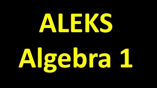 ALEKS Algebra 1 Help – Do Great in ALEKS Algebra 1!