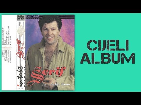 Serif Konjevic Ja I Dalje Zivim CIJELI ALBUM Audio 1996