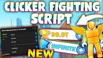 *NEW* Clicker Fighting Simulator Script (PASTEBIN 2023) (AUTOFARM MOBS, CHEST OPEN, TELEPORT  )