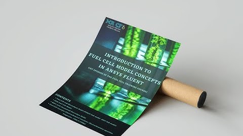 Fuel Cell Concepts in ANSYS Fluent