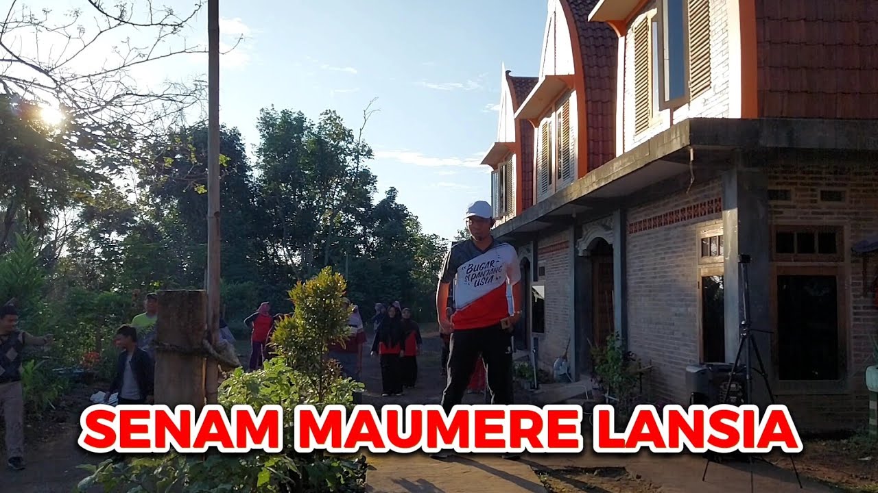 SENAM MAUMERE LANSIA