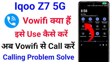 iqoo z7 vowifi use Kaise kare । iqoo vowifi se call kaise kare ।  iqoo calling problem solve