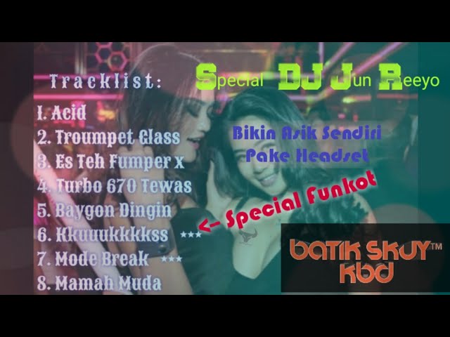 DJ Acid Vs Turbo 670 Tewas - Special Mix Pumpin Kenceng Terus class=