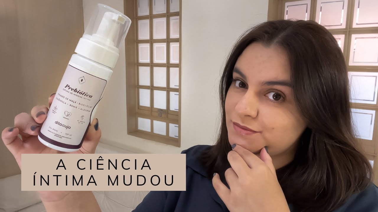 Dita Cuja Espuma Prebiótica: minha avaliação como farmacêutica