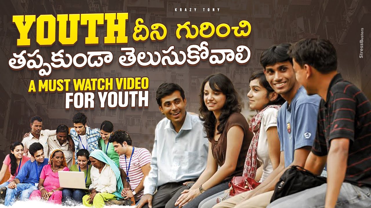 A Must Watch Video For YOUTH All You Need to Know About Term