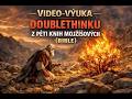 (22) – 2026 – VIDEO VÝUKA DOUBLETHINKU Z PĚTI KNIH MOJŽÍŠOVÝCH (BIBLE)