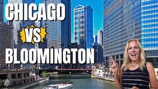 Moving from CHICAGO To BLOOMINGTON INDIANA [WHAT AREA IS BETTER?]