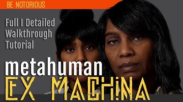 MetaHuman Creator (Full Walkthrough and Detailed Tutorial) - Making Realistic Digital Humans