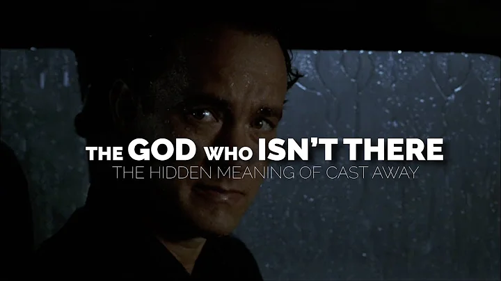 Die nicht vorhandene Gottheit: Die tiefere Symbolik von 'Cast Away - Verschollen'