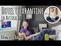 What Hotel Quarantine in Australia is Really Like