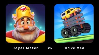 Royal Match vs Drive Mad | iOS Android Gameplay Walkthrough  screenshot 1