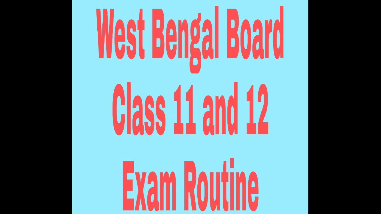 West Bengal class 12 Exam Routine 2021