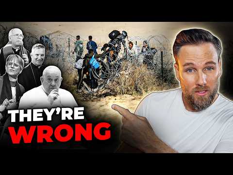 Catholic Leaders & the POPE Are WRONG About Immigration - What the Bible REALLY Says!