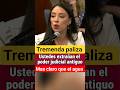Julieta Ramirez le dio Tremenda exhibida al PRIAN "Lloran por el poder judicial de antiguo" #usa