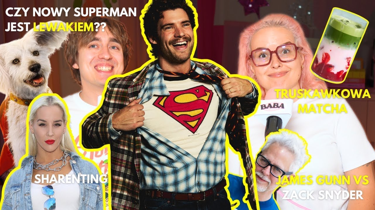 PRÓBUJEMY GADAĆ O SUPERMANIE [LILMASTI VS. GIMPER, SANDRA KUBICKA]