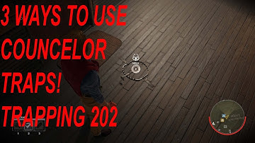 3 WAYS TO USE COUNCELOR TRAPS ! (TRAPING 202)   FRIDAY THE 13TH THE GAME