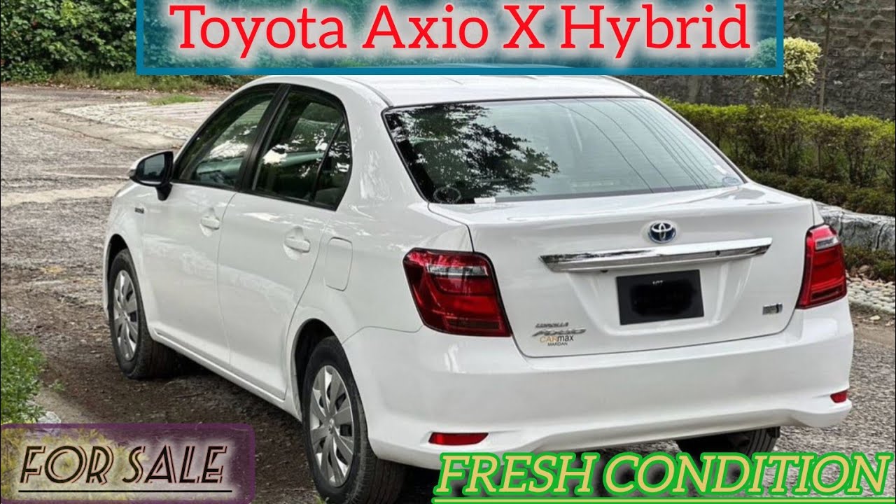 Toyota Axio X Hybrid Total Genuine For Sale #pakwheels #usedcars - YouTube