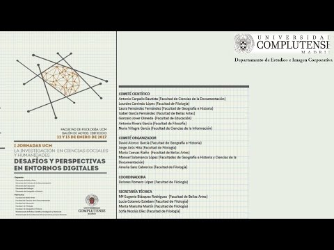  I Jornadas UCM, Desafíos y perspectivas en entornos digitales